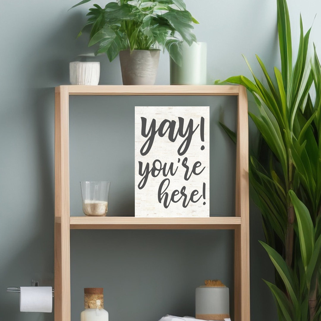 Yay You'Re Here Abstract Contemporary Wall Art Print