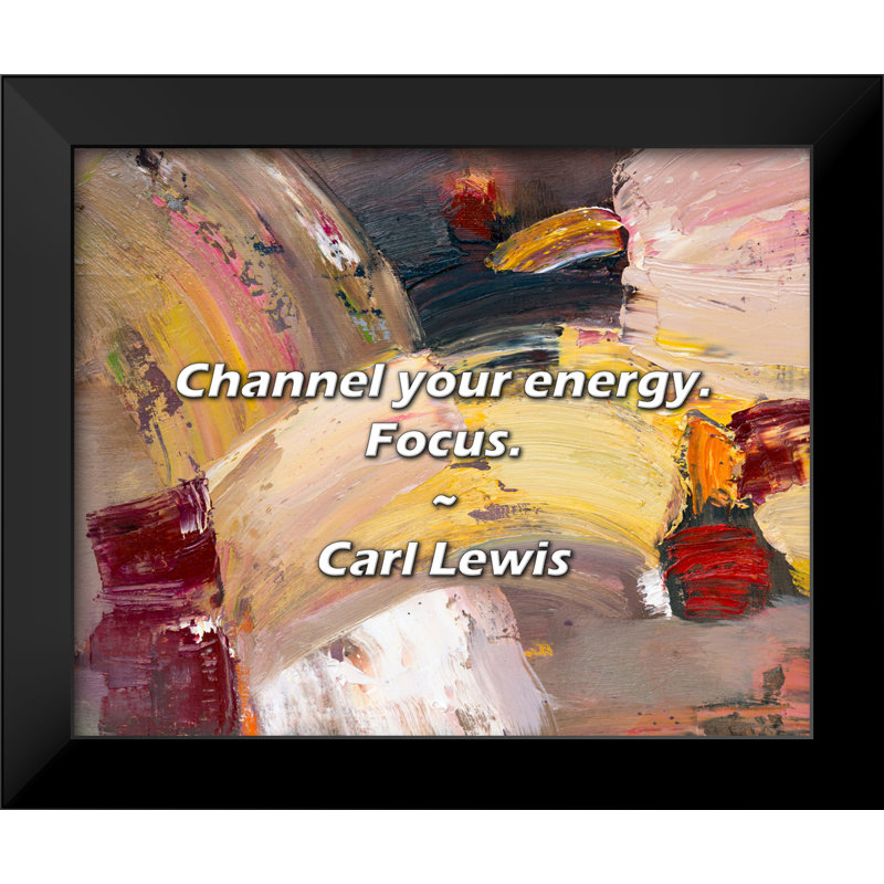 Citation de Carl Lewis: Canalisez votre énergie. Focus.