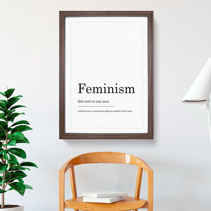 Definition of Feminism - Picture Frame Typography, Walnut, 36cm H x 27cm W x 2cm D