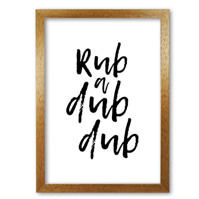 Rub A Dub Dub - Print