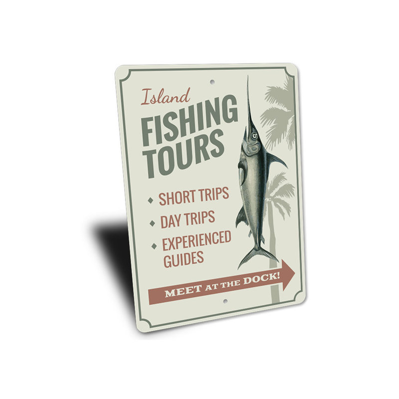 Panneau en aluminium «Island Fishing Tours», H 18 po x l 12 po x P 0,06 po