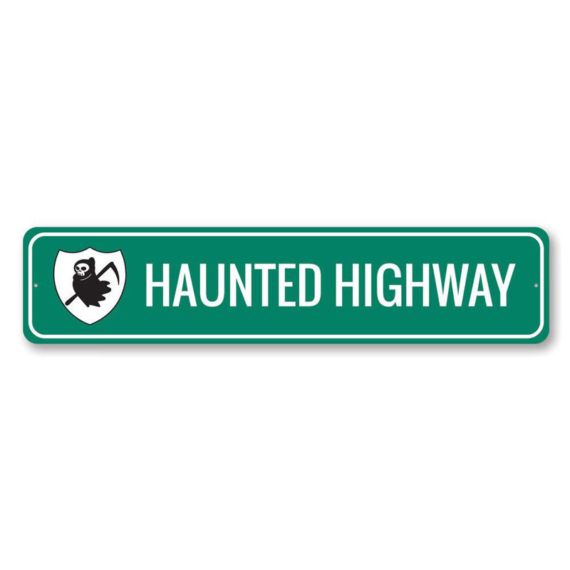 Panneau en aluminium Haunted Highway, H 4 po x l 18 po x P 0,04 po