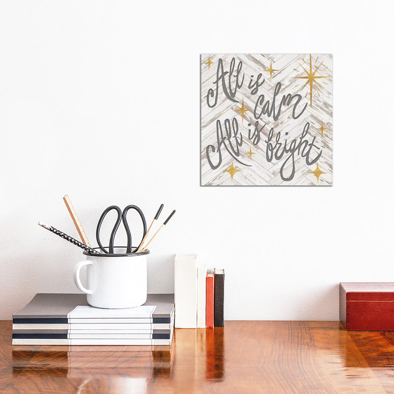 All Is Calm All Is Bright by Elizabeth Medley - Wrapped Canvas Print, 30.48cm H x 30.48cm W x 1.905cm D