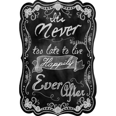 " Never Late Happy After 2 "