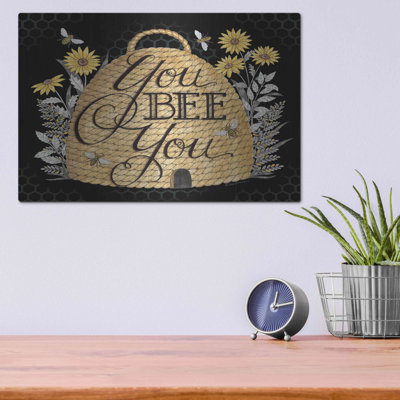 " You Bee You " by Deb Strain
