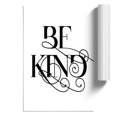 Be Kind V2 - Unframed Typography