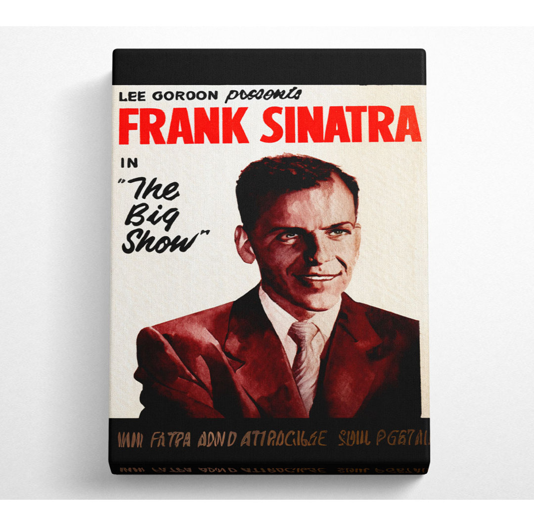 Frank Sinatra The Big Show - Kunstdrucke auf Leinwand