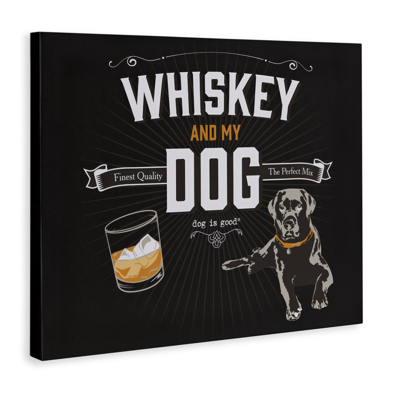 Art mural sur toile Whiskey & My Dog par Dog Is Good, H 16 po x l 20 po