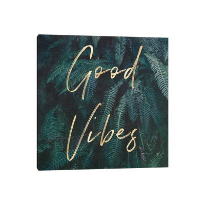 Good Vibes Greenery Ferns Gold by Nature Magick - Painting on Canvas