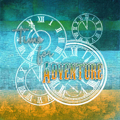 " Time For Adventure "