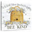 Tergel Bee Kind Bee Hive-109209357