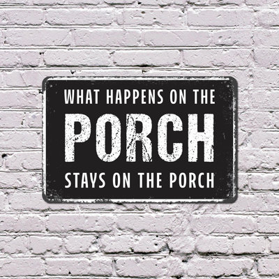What Happens On The Porch Stays On The Porch 11 Inch x 17 Inch Plastic Sign Rockers Gossip Fireflies Durable Weatherproof for Porches Patios Cabins Fun Gift for Families Neighbors Friends