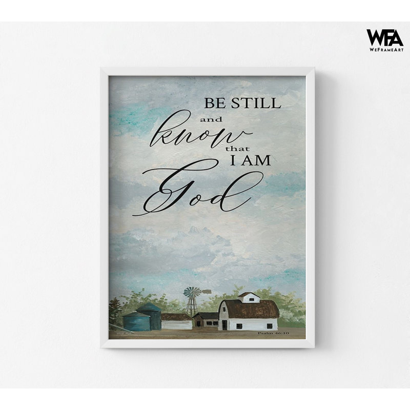 «Be Still» par Cindy Jacobs, impression encadrée de Psaumes 46:10, affiche de Psaume de la Bible, décoration murale de style campagnard biblique, très grande maison de campagne