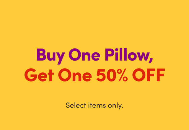 Buy One Pillow, Get One 50% OFF