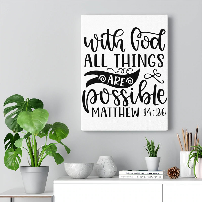 Things Are Possible - Wrapped Canvas Print, 61cm H x 46cm W