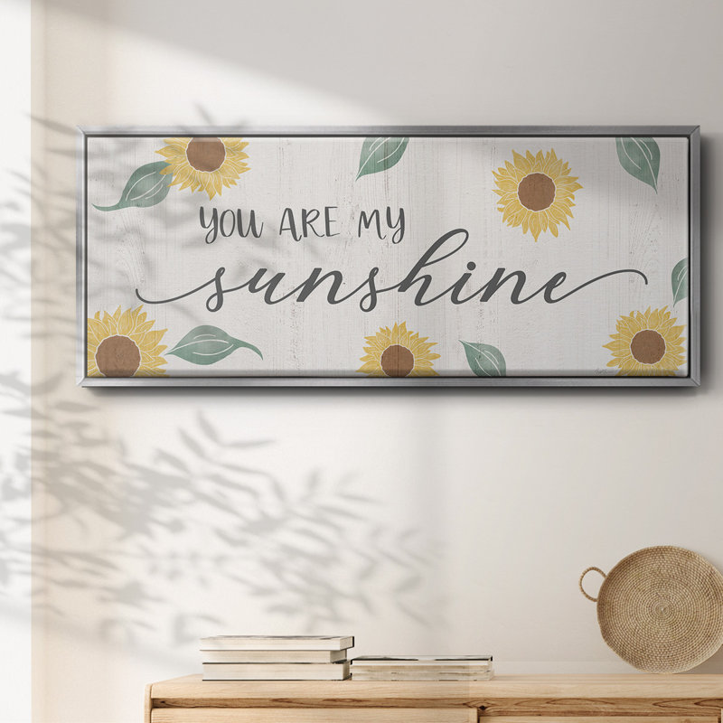 «You Are My Sunshine», toile encadrée