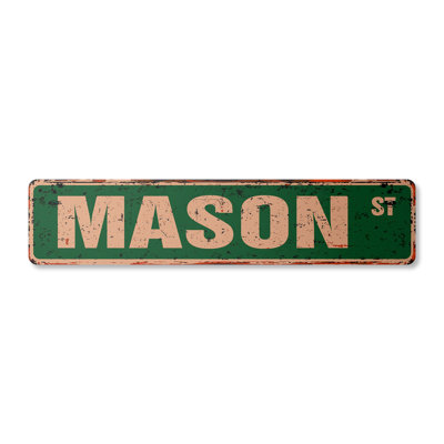 Mason Street Sign Heavy Duty Plastic 4" X 18"