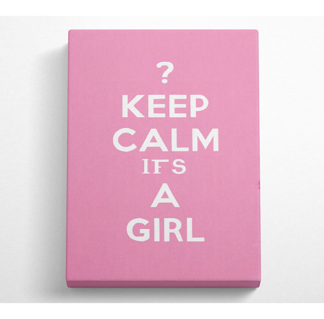 Kinderzimmer Zitat Keep Calm Girl Pink - Druck