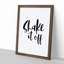 Shake It off - Picture Frame Typography-62807124-62807125