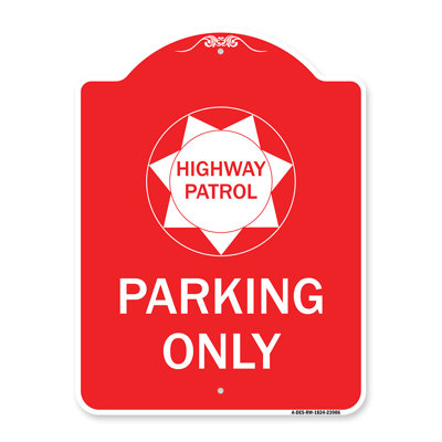 Signmission Designer Series Sign - Highway Patrol Parking Only With Graphic/23906
