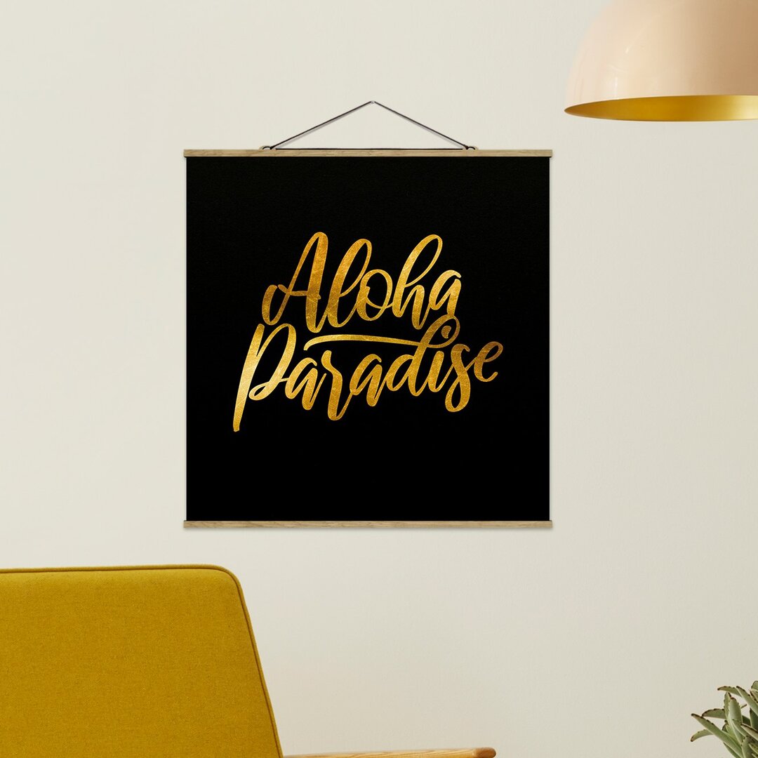 Stoffbild Mit Posterleisten - Gold - Aloha Paradise Auf Schwarz - Quadrat 1:1