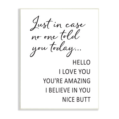 " Silly Flattery Nice Butt Saying Casual Humor " Graphic Art Print