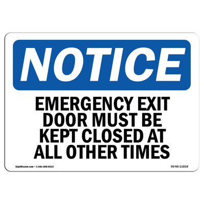 Emergency Exit only Door Must Be Kept Closed Sign
