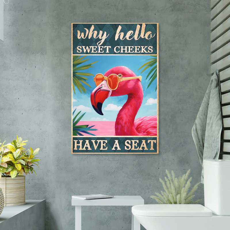 Flamingo Why Hello Sweet Cheeks 3 - 1 Piece Rectan " Flamingo Why Hello Sweet Cheeks 3 - 1 Piece Rectangle Graphic Art Print On Wrapped Canvas "