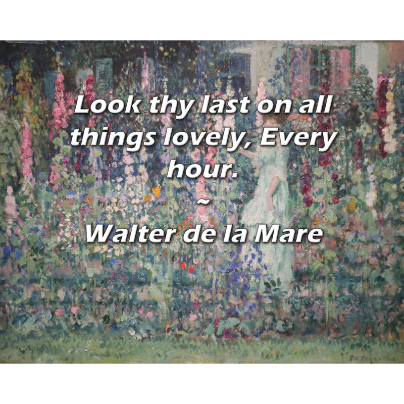 Toile tendue de la grande galerie Astoria par Walter de la Mare: «Look your dernières, H 28 po x l 40 po