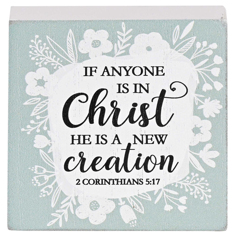 Tabletop Plaque If Anyone Is In Christ