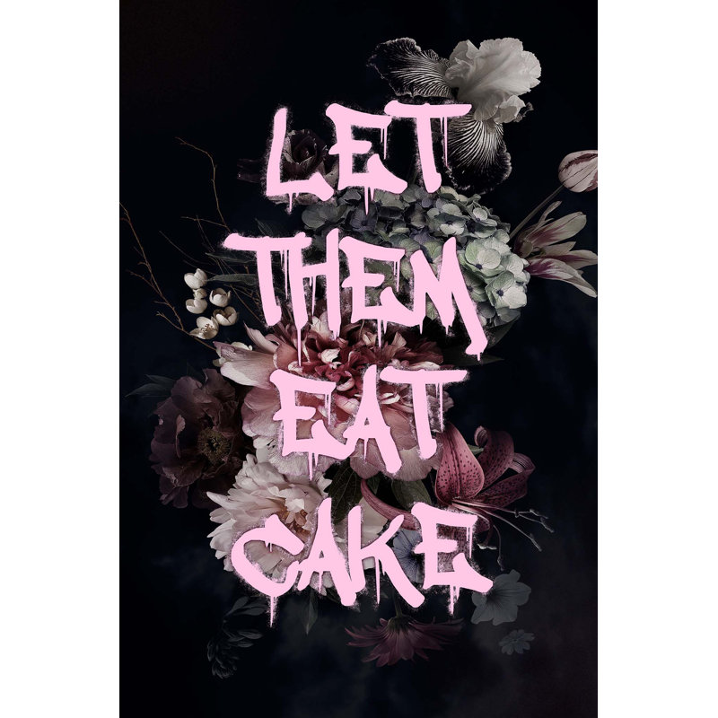 Let Them Eat Cake Print, 40" H x 26" W, Unframed