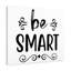 Be Smart - Wrapped Canvas Print-2002266593