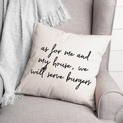 Black And White Typography Collection We Will Serve Burgers Throw Pillow