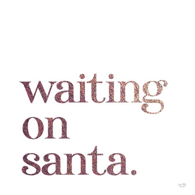 Waiting On Santa 2886551 -  The Holiday Aisle®, 5E9826FA3F714314B5C79AD6270834CA