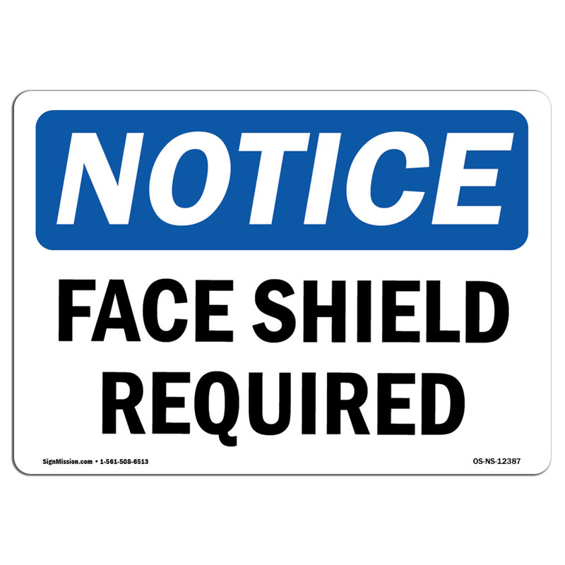 Face Shield Required Decal 14" X 10"