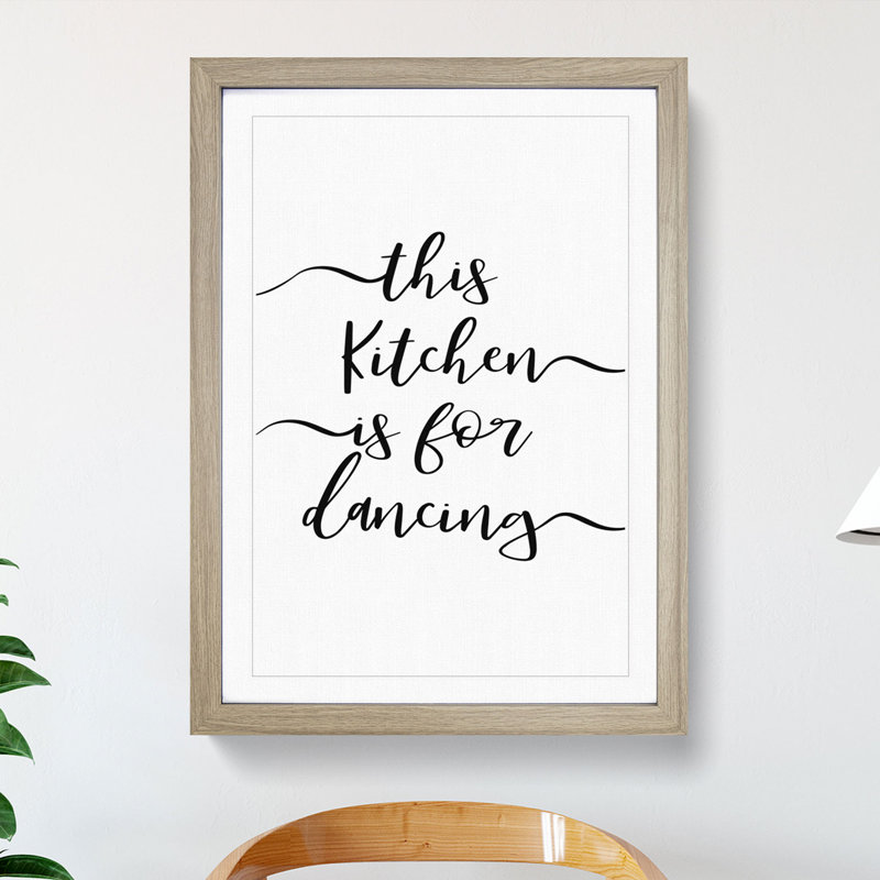 This Kitchen Is for Dancing - Picture Frame Typography, 90cm H x 65cm W x 2cm D, Oak