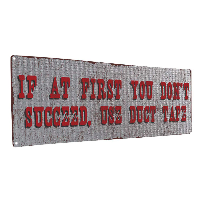 «Duct Tape Quote» sur métal, H 4,25 po x l 11,5 po