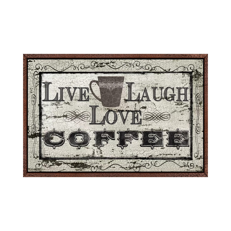 Live, Laugh, Love, Coffee by Carol Robinson - Print on Canvas, Brown Framed, 152.5 cm H x 101.5 cm W