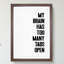 Too Many Tabs - Picture Frame Typography-62807753-62807752