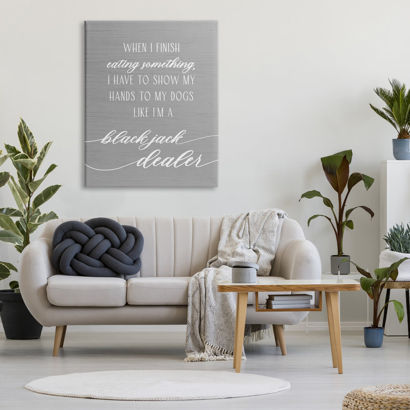 «Humourful Dog Quote» par Daphne Polselli, reproduction d'art sur toile tendue, H 48 po x l 36 po x P 1,5 po