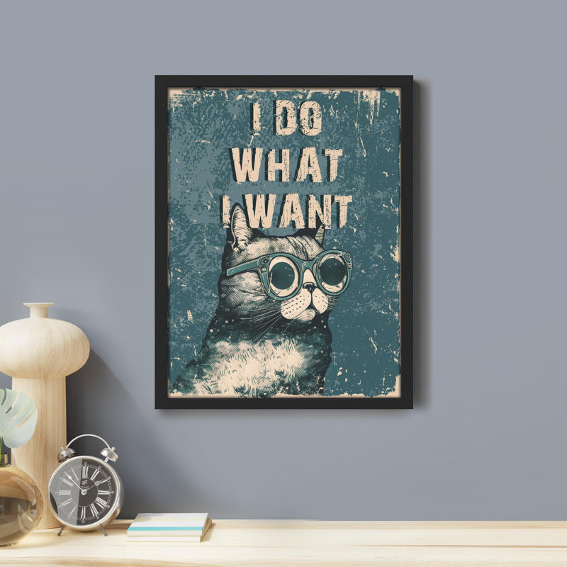 «I Do What I Want Cat» sur papier, Noir, H 14 po x l 11 po