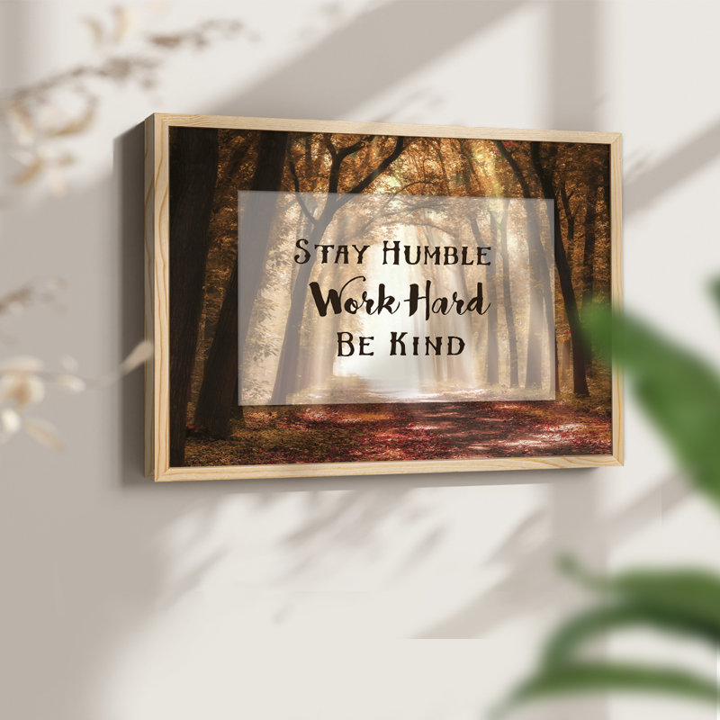 Restez humble - reproduction encadrée, H 8 po x l 10 po, Naturel