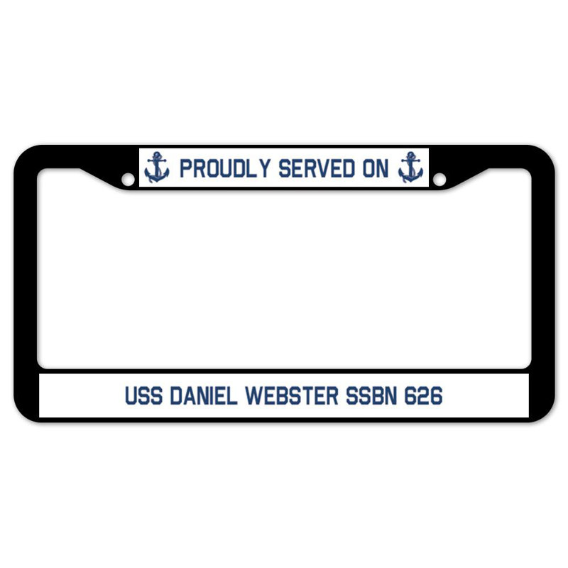 Signmission Proudly Served On Served On USS DANIEL WEBSTER SSBN 626 Plastic Licence Plate Frame