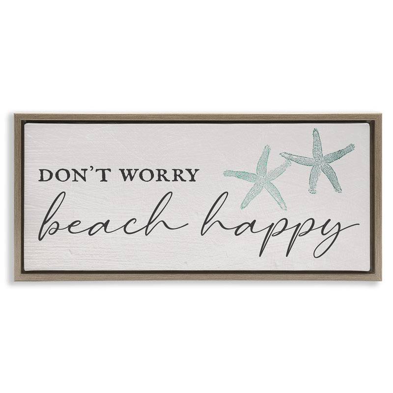 Ne vous inquiétez pas de la plage, H 11 po x l 25 po, Cadre flottant orme Montalcino