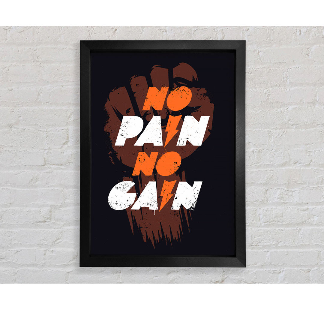 No Pain No Gain 1 - Einzelner Bilderrahmen Druck