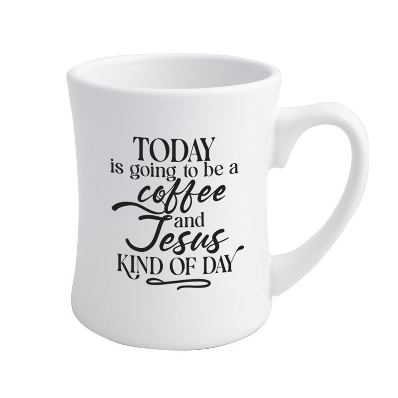 «Today Is Going To Be», 19 oz.