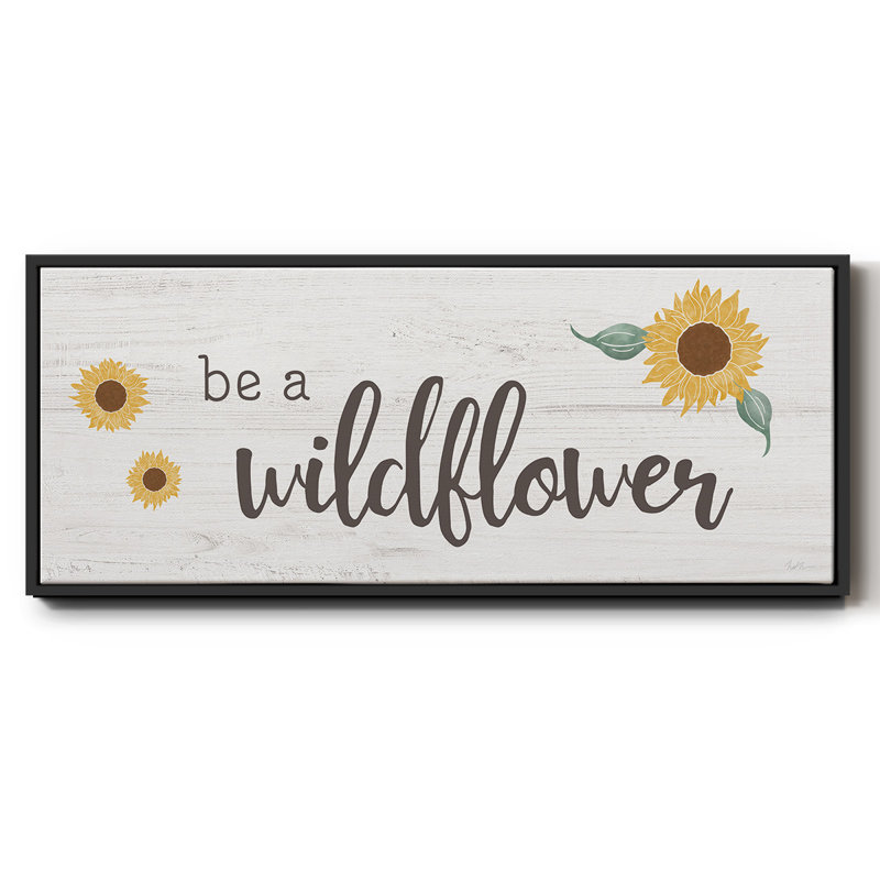 Be a Wildflower - Toile encadrée, H 12 po x l 30 po
