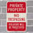 Private Property No Trespassing Violators Prosecuted High-Intensity Reflective 12" X 18" Aluminum Sign