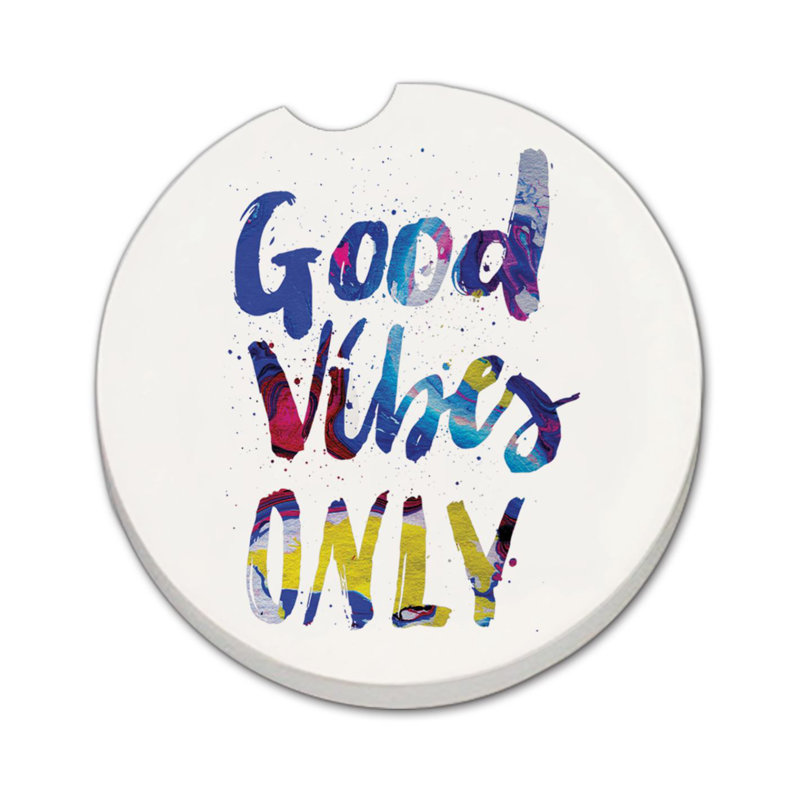 Sous-verre rond pour voiture Good Vibes Only