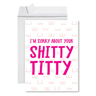 «Jumbo Funny Breast Cancer Card For Women, I'm Désolé About Your S ** T», Big Encouragement Get Well Card